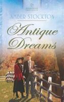 Antique Dreams 0373486502 Book Cover