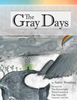 The Gray Days 1478341920 Book Cover