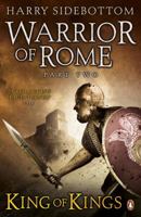 Warrior of Rome: King of Kings 159020686X Book Cover