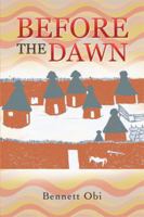 Before the Dawn 1499087918 Book Cover