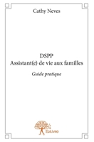 DSPP Assistant(e) de vie aux familles (French Edition) 2332870814 Book Cover