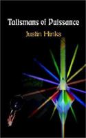 Talismans of Puissance 1403349096 Book Cover