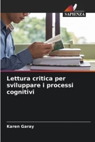 Lettura critica per sviluppare i processi cognitivi 6206082202 Book Cover