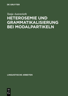Heterosemie und Grammatikalisierung bei Modalpartikeln 3484304502 Book Cover