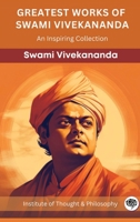 Greatest Works of Swami Vivekananda: An Inspiring Collection 9357245391 Book Cover