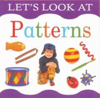 A First Book About Patterns (Look and Learn) 1861474628 Book Cover