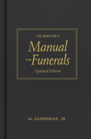 The Minister's Manual for Funerals, Updated Edition 1087744644 Book Cover