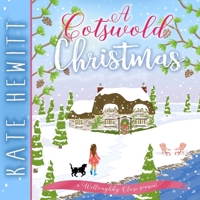 A Cotswold Christmas 1945879432 Book Cover