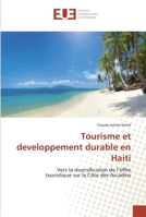 Tourisme et developpement durable en Haiti 3841679323 Book Cover