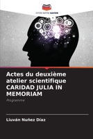 Actes du deuxième atelier scientifique CARIDAD JULIA IN MEMORIAM (French Edition) 6207418956 Book Cover