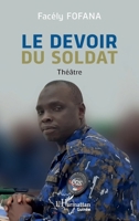 Le devoir du soldat (Harmattan Guinée) (French Edition) 2336469510 Book Cover
