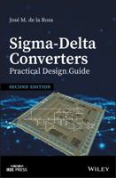 Sigma-Delta Converters: Practical Design Guide 1119275784 Book Cover