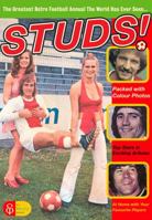 Studs!: The Greatest Retro Football Annual the World Has Ever Seen 0091913640 Book Cover