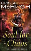 A Soul For Chaos 1479236810 Book Cover