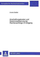 Anschaffungskosten Und Gewinnrealisierung Bei Rechtsnachfolge Im Erbgang 363130840X Book Cover