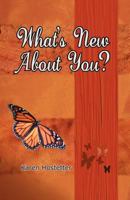 What's New About You? 0984711104 Book Cover