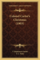 Colonel Carter's Christmas 0548672571 Book Cover