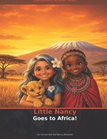 Little Nancy goes to Africa B0HB91D16M Book Cover