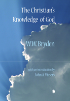 The Christian's Knowledge of God 0227173821 Book Cover