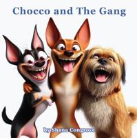 Chocco and The Gang 173704787X Book Cover