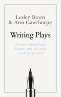 Masterclass: Writing Plays 1473602211 Book Cover