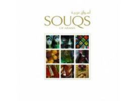 Souqs of Arabia 999018514X Book Cover