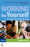 Working for Yourself: "Daily Telegraph" Guide to Self-employment 074945590X Book Cover