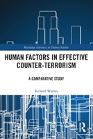 Human Factors in Effective Counter-Terrorism: A Comparative Study 1032451602 Book Cover