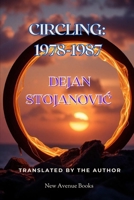 Circling: 1978-1987 (Pentalogy 1) B0DP47MZL8 Book Cover