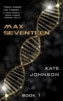 Max Seventeen 1537554468 Book Cover