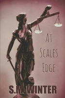 At Scales Edge 0463161785 Book Cover