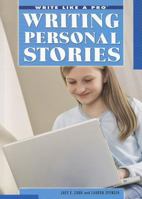 Writing Personal Stories 1448846846 Book Cover