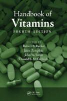 Handbook of Vitamins, Fourth Edition (CLINICAL NUTRITION IN HEALTH AND DISEASE) 0824704282 Book Cover