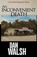 An Inconvenient Death 1734141735 Book Cover