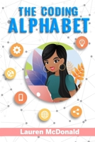 The Coding Alphabet B0BSWV4J3Y Book Cover