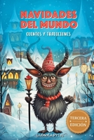 Navidades del Mundo: Cuentos y Tradiciones de dieciséis países, para leer en voz alta: la avalancha de libros de Islandia, las escobas de Noruega, el Olentzero, la Befana y más (Spanish Edition) B0HHPS87RF Book Cover