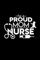 I'm a proud mom and nurse: 6x9 PREGNANT NURSE - dotgrid - dot grid paper - notebook - notes 1709391472 Book Cover