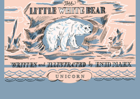 The Little White Bear 1910787914 Book Cover
