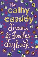 The Cathy Cassidy Dreams and Doodles Daybook 0141384875 Book Cover
