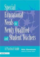 Special Educational Needs for Newly Qualified Teachers and Teaching Assistants: A Practical Guide 1853467073 Book Cover