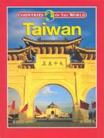 Taiwan (Countries of the World) 0836823680 Book Cover