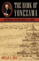 The Hawk of Yonezawa: Historical Fiction with J.S. Bach 1440130523 Book Cover