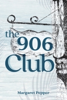 The 906 Club B0FPWSWY43 Book Cover