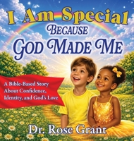 I Am Special Because God Made Me B0GZVX556S Book Cover