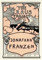 The Kraus Project: Essays by Karl Kraus 0007517440 Book Cover