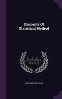 The Elements of Statistical Method 1018735151 Book Cover