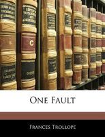 One Fault: A Ovel 1017942099 Book Cover