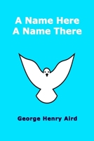 A Name Here A Name There B09R39GPPX Book Cover