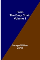 From the Easy Chair 1530440254 Book Cover