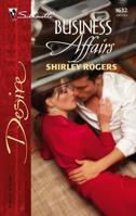 Business Affairs (Silhouette Desire) 0373766327 Book Cover